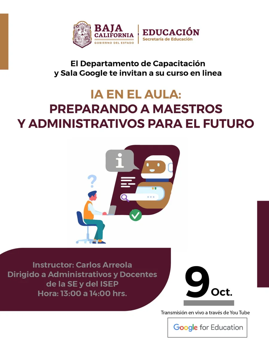 Póster: IA en el aula: preparando a maestros y administrativos para el futuro, impartido por Carlos Arreola para la Secretaría de Educación de Baja California y el ISEP