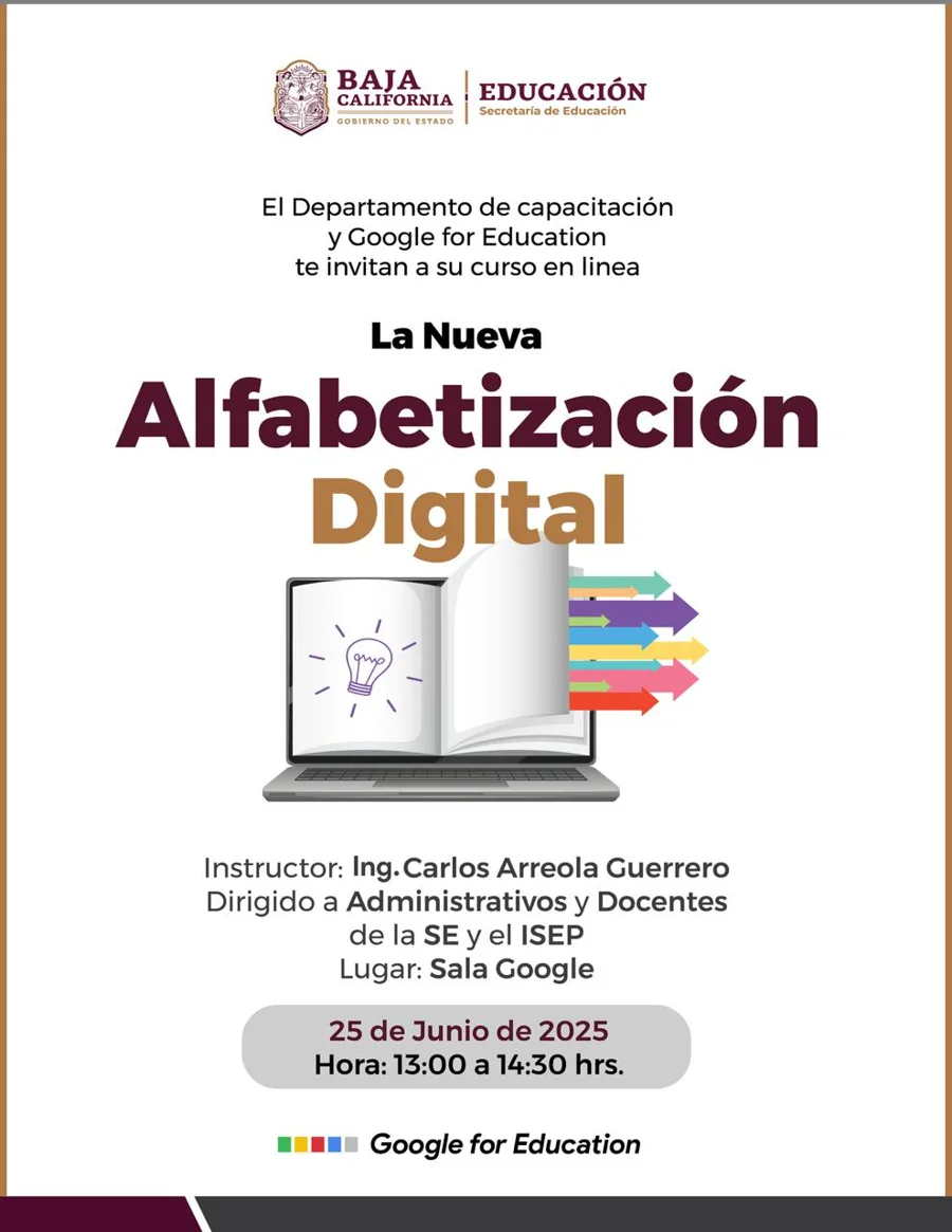 Póster: La nueva alfabetización digital, impartido por Carlos Arreola para la Secretaría de Educación de Baja California y el ISEP